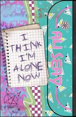 I Think I'm Alone Now by Ali Seay Paperback Book