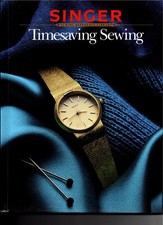 Singer Sewing Reference library book Timesaving Sewing