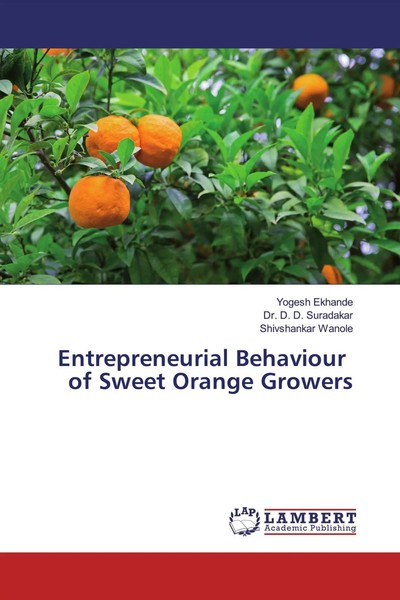 Yogesh Ekhande (U. A.) | Entrepreneurial Behaviour Of Sweet Orange Growers-image