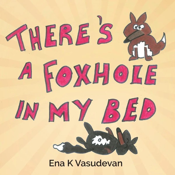 Ena K Vasudevan | There's A Foxhole In My Bed | Taschenbuch | Englisch (2021)-image