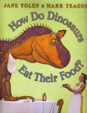 How Do Dinosaurs Eat Their Food? - Hardcover By Jane Yolen - GOOD