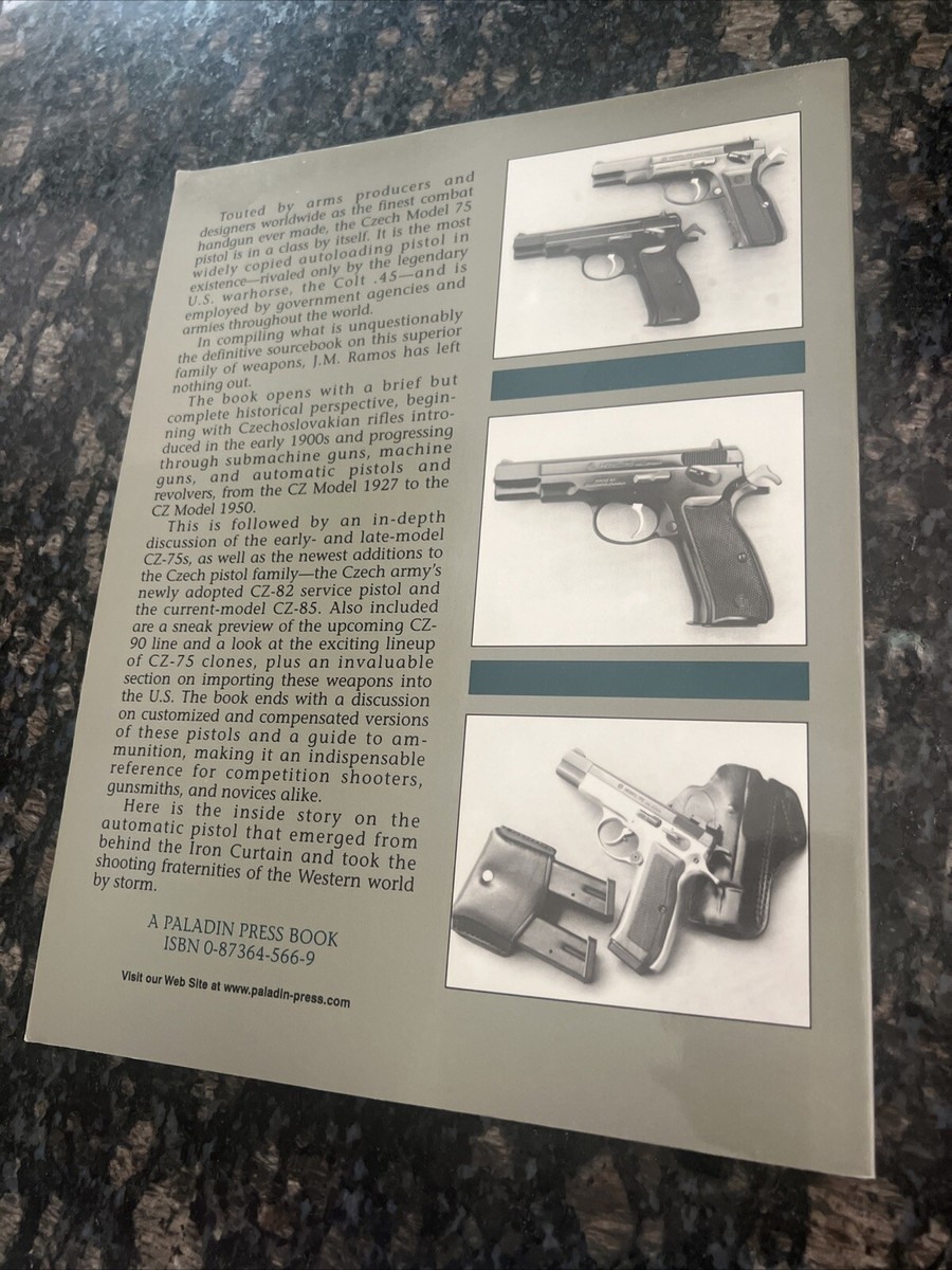 The CZ-75 Family: The Ultimate Combat Handgun, J.M. Ramos, 1990