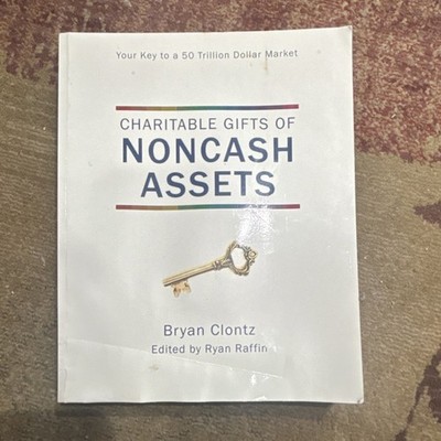 Charitable Gifts of Noncash Assets by Bryan Clontz Paperback Nonprofit