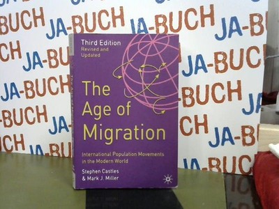 The Age of Migration: International Population Movements in the Modern World Cas