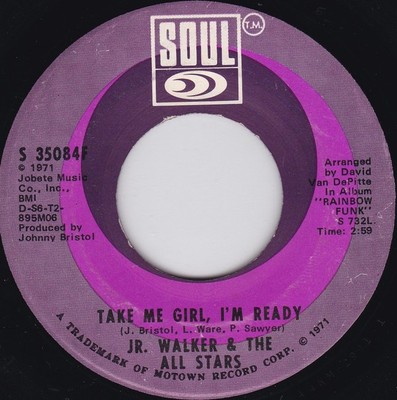 Jr. Walker & The All Stars - Take Me Girl, I'm Ready / Right On Brothers & Siste