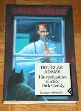 Douglas Adams "L'INVESTIGATORE OLISTICO DIRK GENTLY" Feltrinelli Prima edizione*