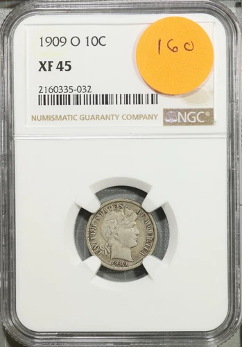 1909 O Barber Dime 10c NGC XF 45 Extra Fine #5-032