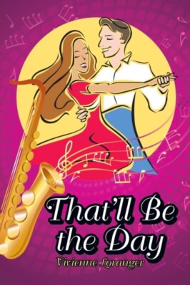 Loranger - That'll Be the Day - New paperback or softback - 18 - X555z