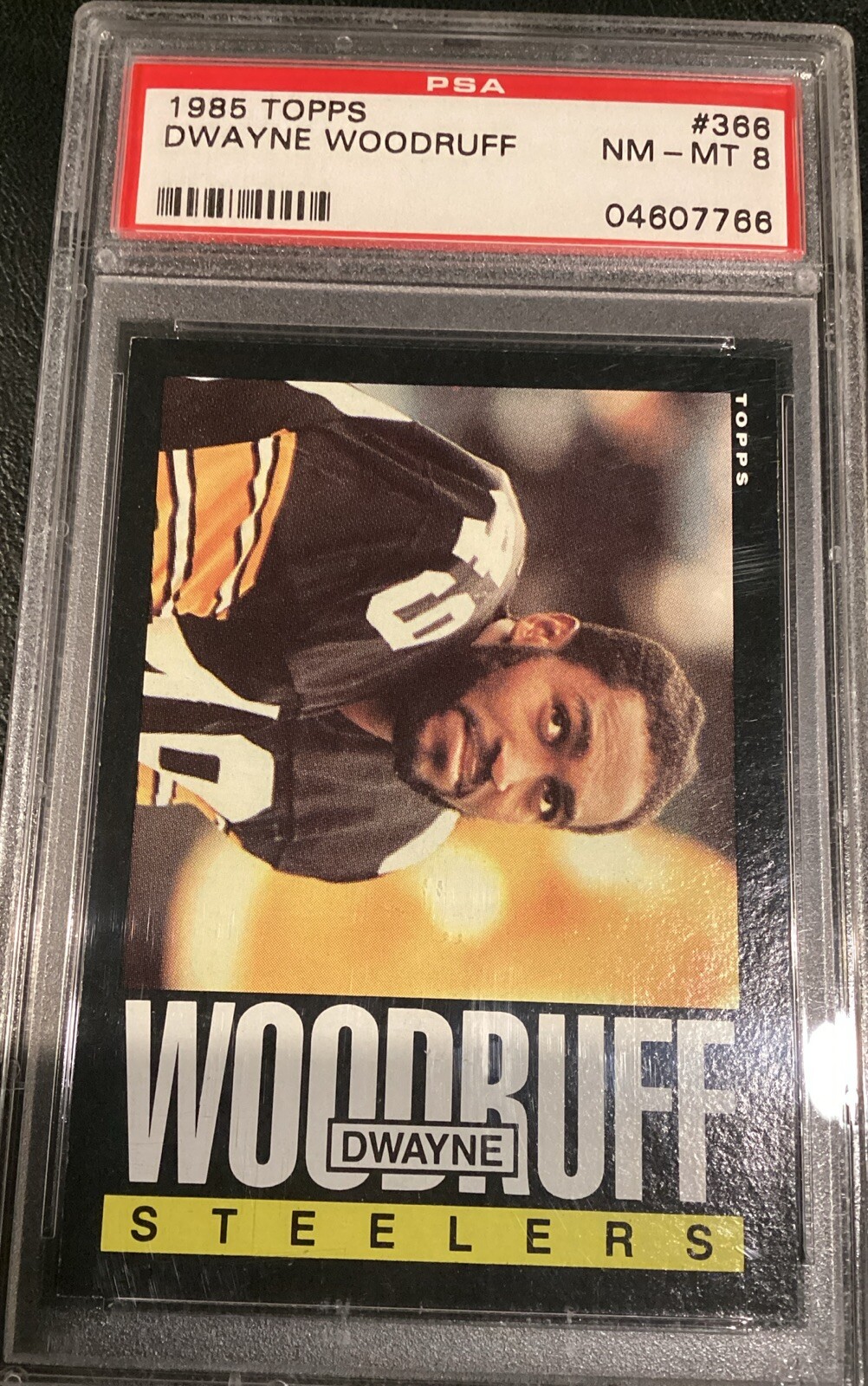 1985 TOPPS FOOTBALL DWAYNE WOODRUFF PSA 8 #366 Pitt STEELERS NMMT Louisville NFL