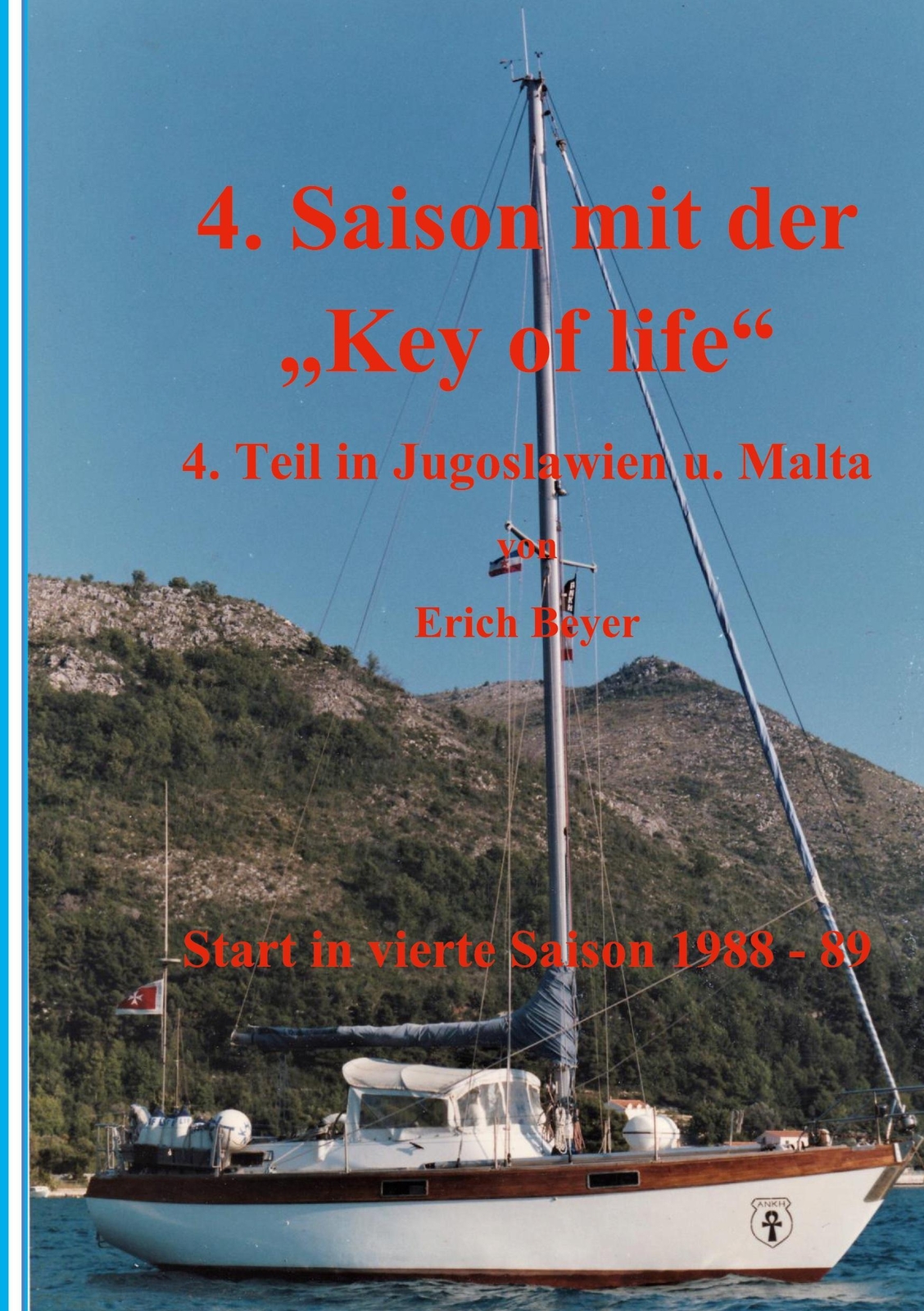 Thumbnail - 4. Saison Mit Der Key Of Life - Erich Beyer - 9783754356210