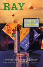 Ray Paperback Barry Hannah