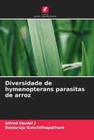 Alfred Daniel J (U. A.) | Diversidade De Hymenopterans Parasitas De Arroz | Buch