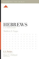 Hebrews | A 12-Week Study | Matthew Z. Capps | Taschenbuch | Knowing the Bible