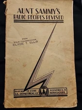 Aunt Sammy's Radio Recipes Revised 1931 U S Dept of Ag Bureau of Home Economics 
