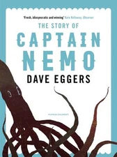 The Story of Captain Nemo Paperback Dave Eggers