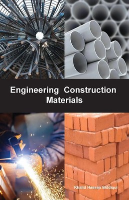 Khalid Hassan Siddiqui | Engineering Construction Materials | Taschenbuch (2021)