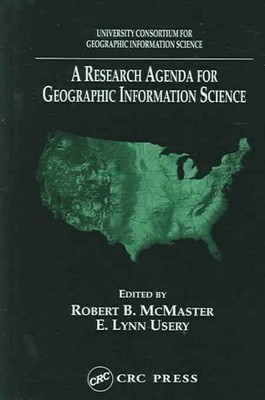 Research Agenda For Geographic Information Science, Hardcover by Mcmaster, Ro...