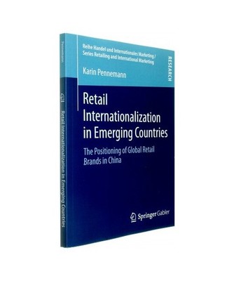 Retail Internationalization in Emerging Countries: The Positioning of Global Ret