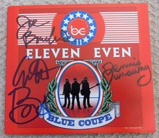 "Eleven Even" CD SIGNED Blue Coupe Albert & Joe Bouchard Dennis Dunaway NEW Coa