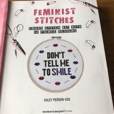 Feministische Stiche - Haley Pierson-Cox, Kreuzstichpackung mit 12 Designs gebunden