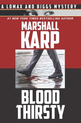 Bloodthirsty: The Hollywood Red Carpet Just Got a Lot Redder (A Lomax and Biggs