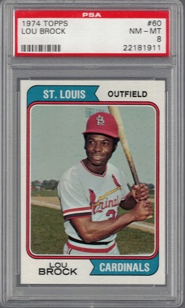 1974 Topps Lou Brock #60 Graded NM=MT 8 by PSA! HOF'er NIce card!