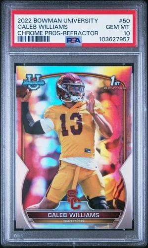 2022 Bowman University Caleb Williams #50 Chrome Prospect Refractor PSA 10