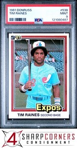 1981 DONRUSS #538 TIM RAINES RC EXPOS HOF PSA 9