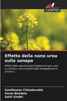 Sunilkumar Chhodavadia (U. A.) | Effetto Della Nano Urea Sulla Senape | Buch