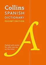 Collins Spanish Dictionary Pocket Edition: 60,000 Translations in