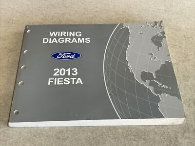 2013 Ford Fiesta Electrical Wiring Diagrams Manual