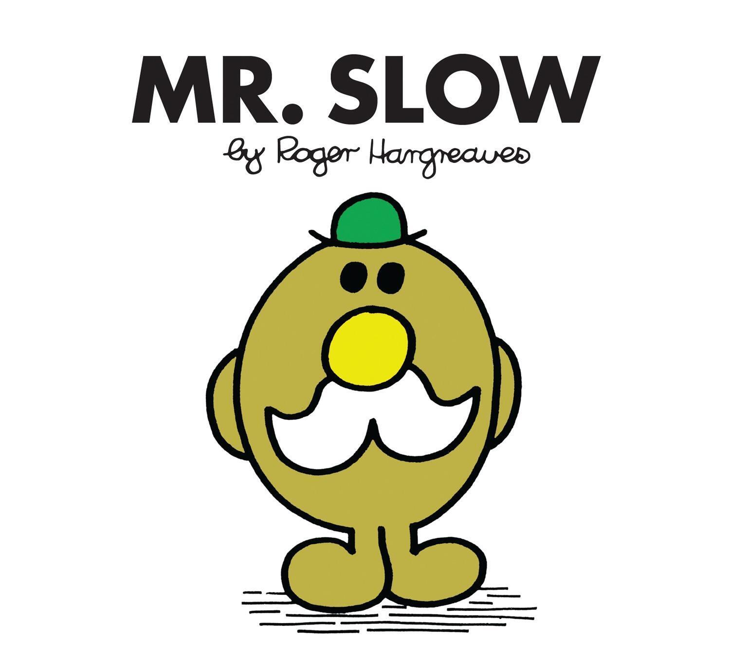 Thumbnail - Mr. Slow | Roger Hargreaves | Englisch | Taschenbuch | Kartoniert /