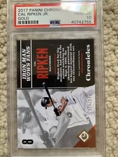 PSA 10 GEM MINT BASEBALL CARD HOF CAL RIPKEN GOLD 2017 PANINI CHRONICLES POP 1 !
