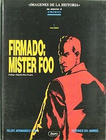 Firmado Mister Foo : las memorias de Amorós von Bar... | Buch | Zustand sehr gut - Barrio, Federico del