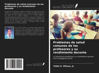 Jr. Oftana | Problemas De Salud Comunes De Los Profesores Y Su Rendimiento...