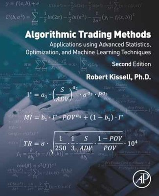 Algorithmic Trading Methods: - Paperback, by Kissell Robert - Very Good