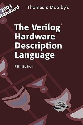 The Verilog Hardware Description Language - Hardcover - VERY GOOD