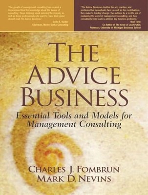 Advice Business, The by Charles Fombrun