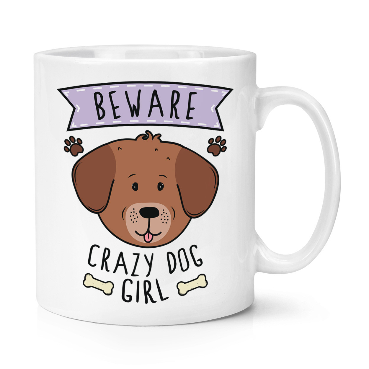 Beware Crazy Dog Girl 10oz Mug Cup - Funny Puppy Animal Pet
