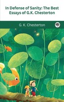 G. K. Chesterton | In Defense Of Sanity | Buch | Englisch (2024) | Tgc Press