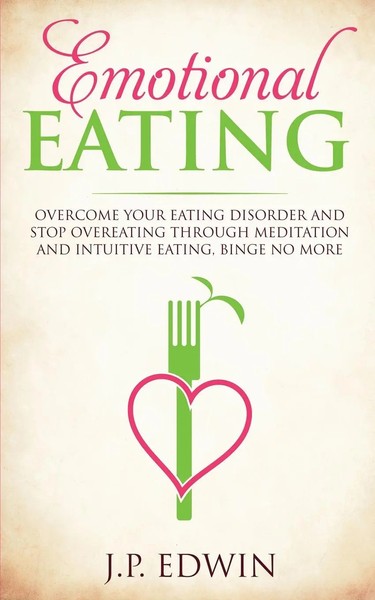 J. P. Edwin | Emotional Eating | Taschenbuch | Englisch (2019)-image
