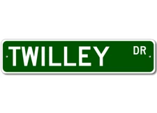 Twilley Drive Street Sign Personalized Custom Last Name Metal Sign - Aluminum