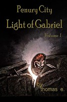 Thomas E | Penury City Light Of Gabriel | Taschenbuch | Englisch (2017)