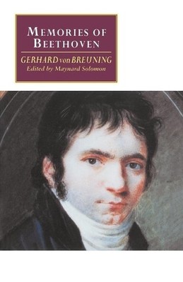 Memories of Beethoven by Gerhard von Breuning, Maynard Solomo... - 9780521484893