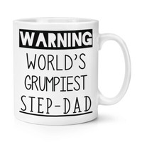 Warnung World's Grumpiest Step-Dad 284Ml Becher Tasse Toll Best Vatertag Lustig