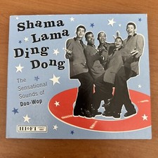 Shama Lama Ding Dong: The Sensational Sounds of Doo-Wop [digipak] MINT COND??