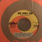The Beatles She Loves You/I'll Get You Capitol Dome 45