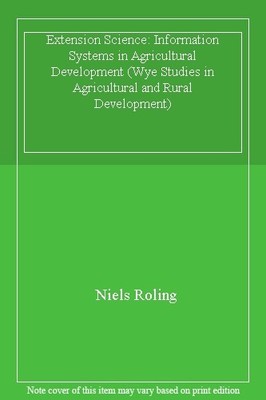 Extension Science: Information Systems in Agricultural Developme