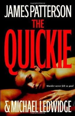The Quickie - Patterson, James