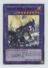 Tyrant Burst Dragon 1st Ed. YuGiOh s of Legend: The Complete Series #DLCS-EN056